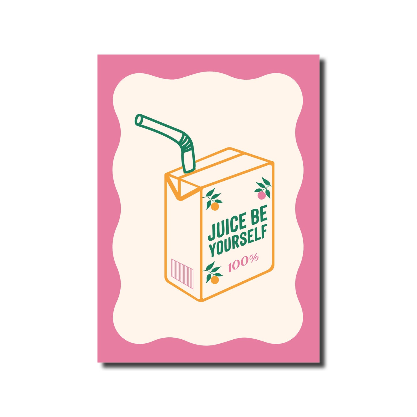 Juice by yourself A3 poster